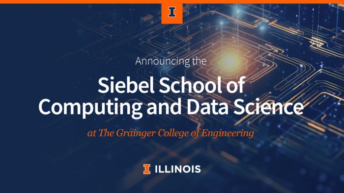 U of I Siebel School of Computing and Data Science