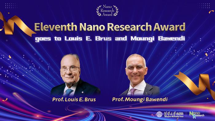 Eleventh Nano Research Award goes to Louis E. Brus and Moungi Bawendi