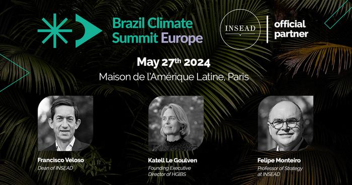 INSEAD partners with Brazil Climate Summit to launch inaugural European edition in Paris