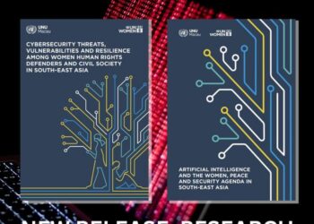 New UN Research Reveals Impact of AI And Cybersecurity on Women, Peace and Security in South-East Asia
