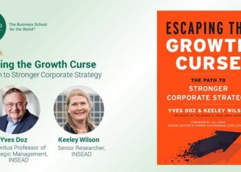 INSEAD new book offers firms a guide to escaping the growth curse
