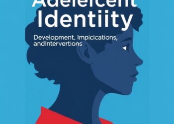 Adolescent Identity: Development, Implications, and Interventions — Psychology & Psychiatry