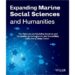 Expanding Marine Social Sciences and Humanities into the Deep Ocean