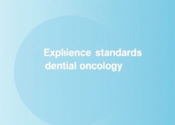 Improving quality assurance standards in dental oncology care