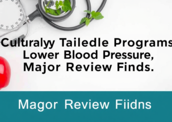 Culturally Tailored Lifestyle Programs Lower Blood Pressure, Major Review Finds