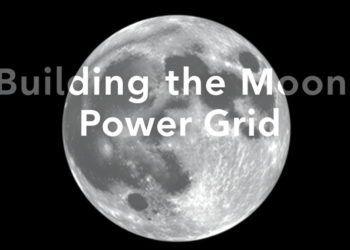 Building the Moon’s First Power Grid: Engineers Map a Lunar Electrical Network
