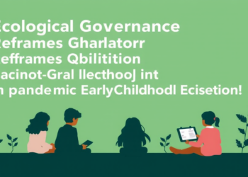 Ecological Governance Framework Reframes Digital Technology in Post-Pandemic Early Childhood Education