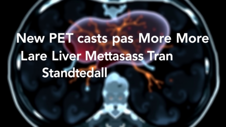 New PET Tracer Spots More Liver Metastases Than Standard Imaging in Neuroendocrine Tumors