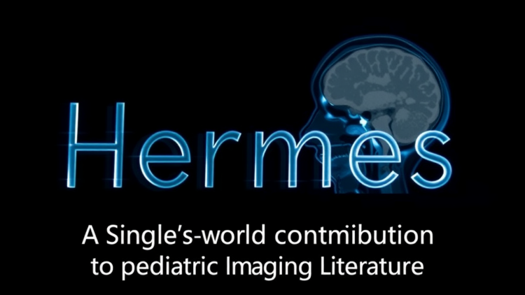 Hermes: A Single-Word Contribution to Pediatric Imaging Literature
