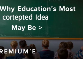 Why Education’s Most Contested Idea May Be Its Most Important One