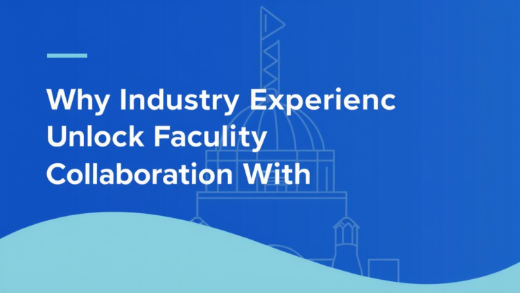 Why Industry Experience Unlocks Faculty Collaboration With Government