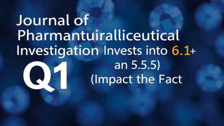Journal of Pharmaceutical Investigation Climbs Into Q1 With a 5.5 Impact Factor