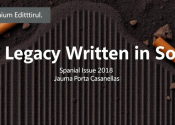 A Legacy Written in Soil: Special Issue Honors Spanish Soil Scientist Jaume Porta Casanellas