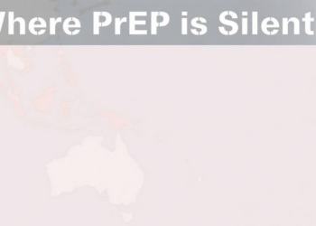 Where PrEP Is Silent: Laws and Reporting Gaps Shape HIV Prevention Across Asia-Pacific