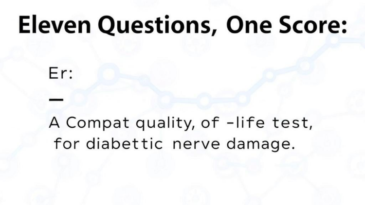 Eleven Questions, One Score: A Compact Quality-of-Life Test for Diabetic Nerve Damage