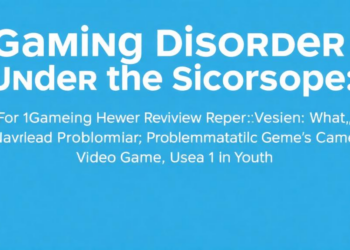 Gaming Disorder Under the Microscope: What 51 Reviews Reveal About Problematic Video Game Use in Youth