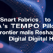 From Smart Fabrics to FDA’s TEMPO Pilot: Four Frontiers Reshaping Digital Health