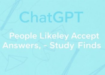 ChatGPT Label Makes People More Likely to Accept Answers, Study Finds