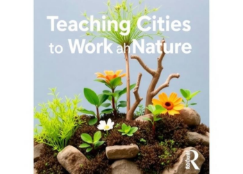 Teaching Cities to Work With Nature: How Living Labs Are Rewriting Built Environment Education