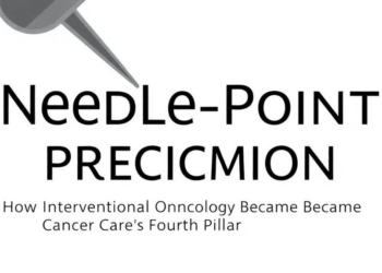 Needle-Point Precision: How Interventional Oncology Became Cancer Care’s Fourth Pillar
