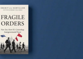 Fragile Orders: New Book Probes How EU Crises Reshape Intergovernmental Power